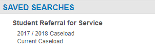 clevr Saved Searches for Student Referral for Service