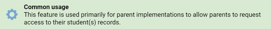 clevr Student Record Access Card – Common Usage clevr Student Record Access Card - Common Usage notice that states this feature is used primarily for parent implementations to allow parents to request access to their student(s) records